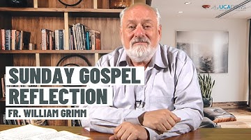 Sunday Gospel reflection with Father William Grimm - First Sunday of Lent (A)
