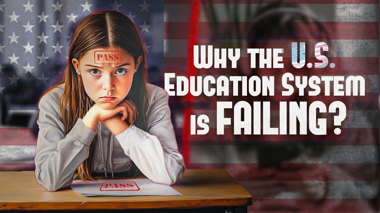 Why the U.S. Education System is Failing Students