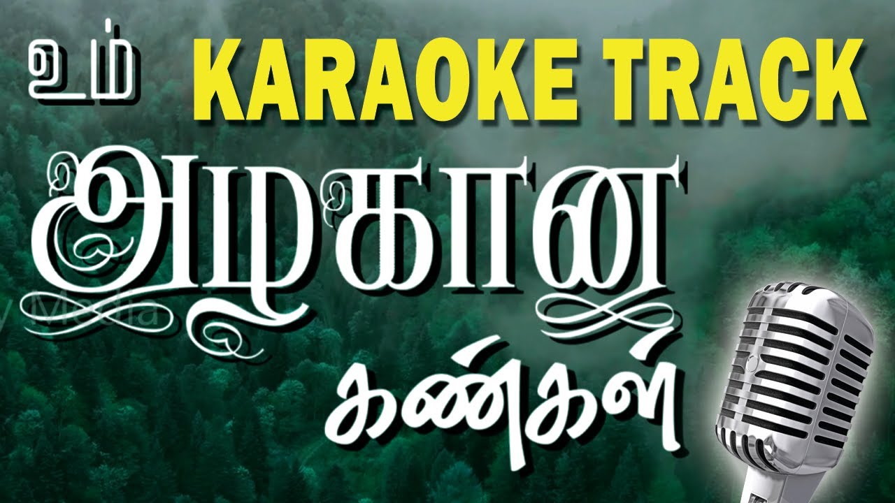 UM AZHAGANA KANGAL   UM GARDEN EYES SING ALONG KARAOKE TRACK Tamil Christian Song  Lyrics  Chords