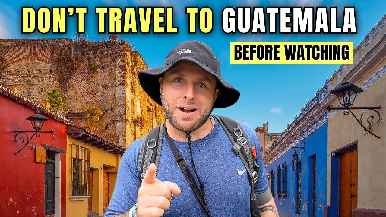17 THINGS We Wish We Knew Before Travelling to GUATEMALA