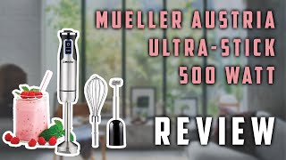 Mueller Ultra-Stick Hand Blender Review 