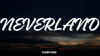 Kairo Vane - Neverland (Lyrics)