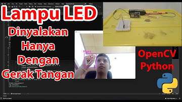 Menyalakan Lampu LED Hanya Dengan Gerak Tangan #ai #opencvproject #opencvpython  #arduino  #python
