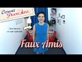 7 Tricky French-English Faux Amis (False Friends)