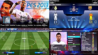 NOSTALGIA! PES 2013 PPSSPP ORIGINAL REMAKE VERSION BEST GRAPHICS CAMERA PS5 400 MB ONLY