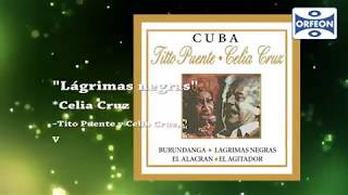 Lagrimas negras- Celia Cruz Resimi