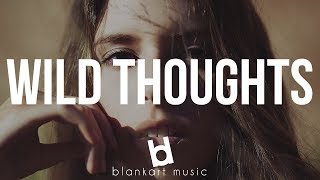 DJ Khaled ft. Rihanna & Bryson Tiller - Wild Thoughts (NOTD Remix)