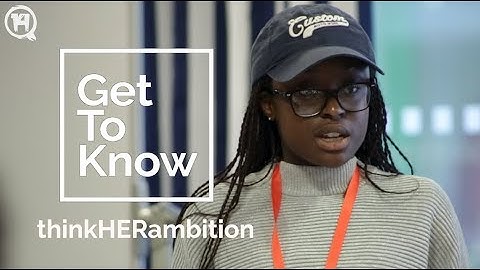 Get To Know Episode 4: ThinkHERambition