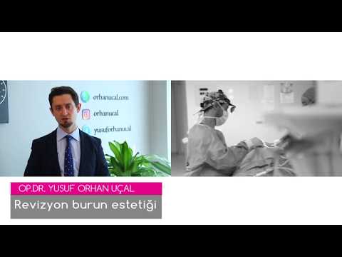 Revizyon burun estetiği- Op. Dr. Yusuf Orhan Uçal