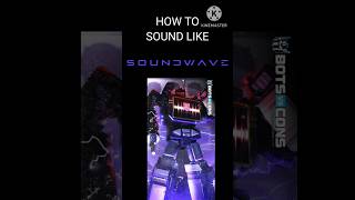 How to sound like Soundwave #transformers #soundwave #voicetutorial #voiceimpressions