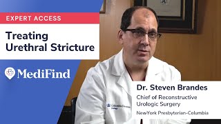 Urethral Stricture? Expert Dr. Steven Brandes Answers the Most-Asked Questions About Treatment
