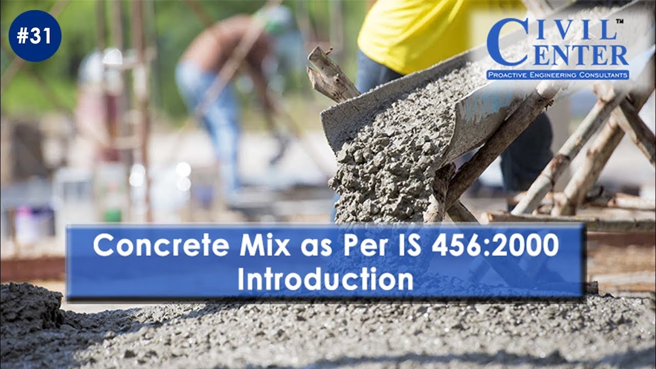 grade of concrete Mix As Per IS 4562000 Introduction