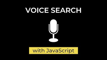 Voice Search with JavaScript (Web Speech API)