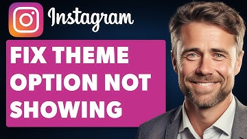 How to Fix Instagram Theme Option Not Showing (Full 2025 Guide)