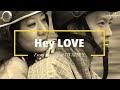 HEY LOVE - Kheng Sonam Dorji &amp; Tashi Pem [Karaoke Track_Vocal off]