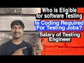 Can I learn Software Testing | can we get Testing job as fresher | salary of  Software Testing Jobs