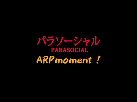 Parasocial all ARP member highlights