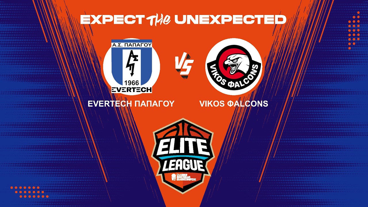 Elite League - Final 4 - Τελικός, Θέσης 2-3 / ΕVERTECH ΠΑΠΑΓΟΥ - VIKOS ΦALCONS / 03-05-2026, 18.15