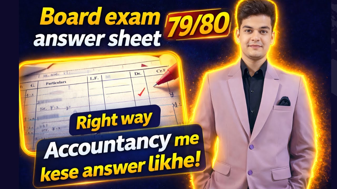 How to write in board exam | Class 12 accountancy | By Avdhesh Sharma ...