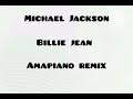 Michael Jackson Billie Jean Amapiano Remix 