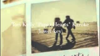 Paper hearts (karaoke lower key) - Tori Kelly