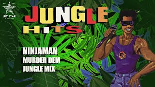 Ninjaman - Murder Dem (Jungle Mix) (Official Audio) | Jet Star