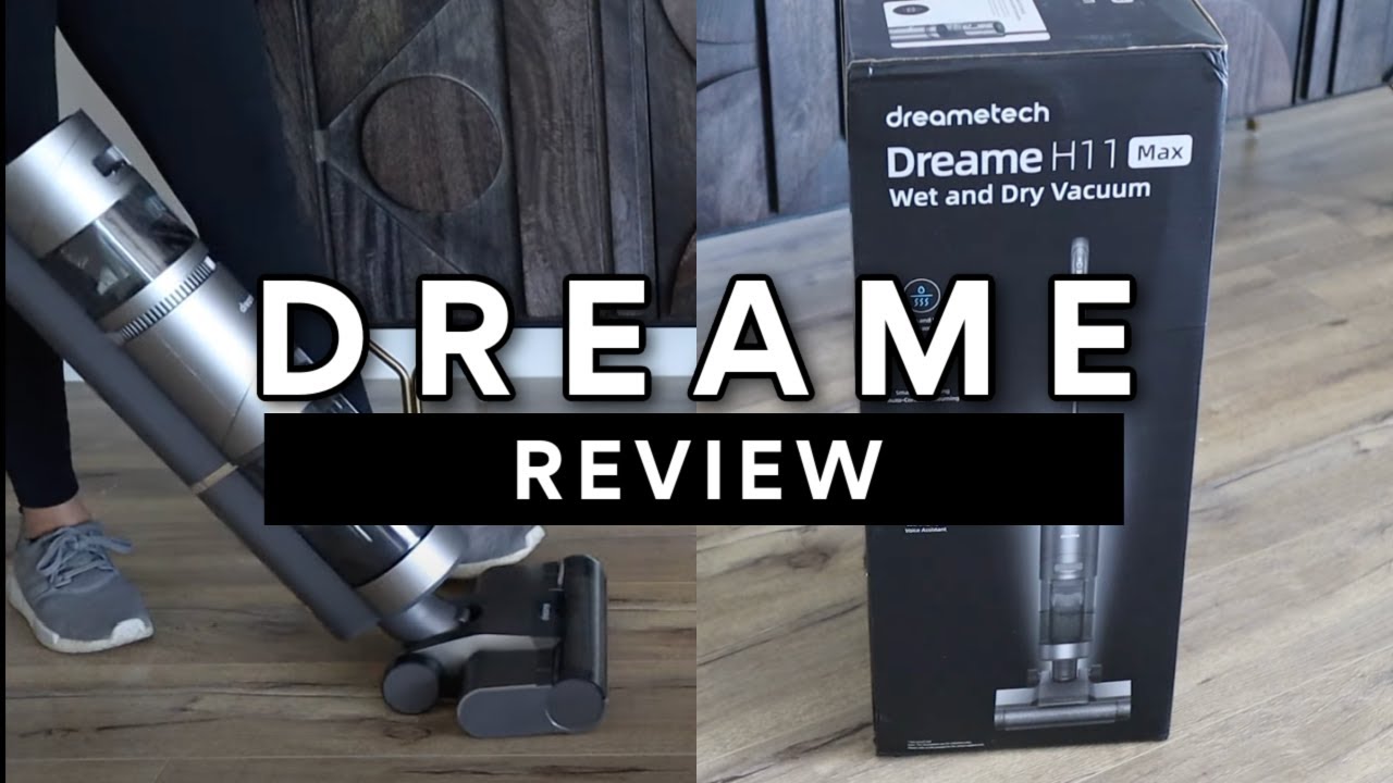 Dreame H11 Max Wet & Dry Vacuum REVIEW YouTube