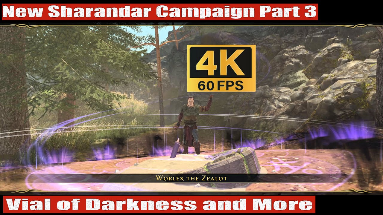 Neverwinter 2023 MMO Chronicles New Sharandar Campaign Part 3 Vial of Darkness and More