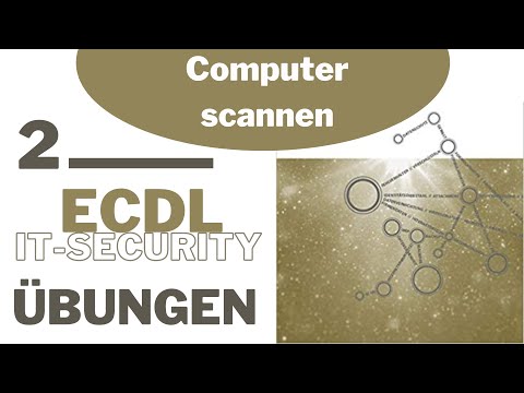 Computer scannen - [2] ECDL - IT-Security - Übungen