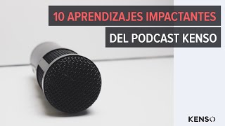 250 | Los 10 aprendizajes con más impacto del podcast