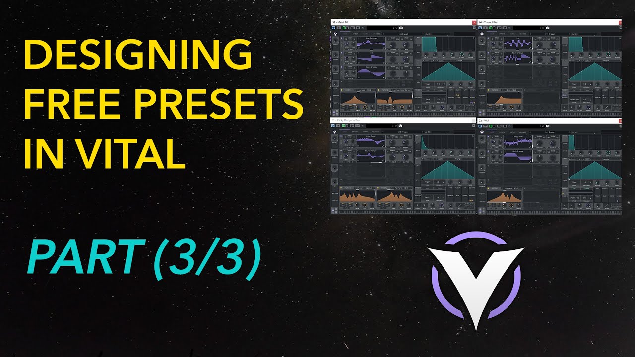 Psytrance Tutorial - Vital Presets Sound Design (Part 3/3)