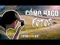 CÓMO hago FOTOS de PAISAJE | MasterClass - FotoVlog #3