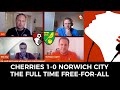 LIVE AT 6PM: AFC BOURNEMOUTH VS NORWICH CITY | FULL TIME FREE-FOR-ALL | FAN REACTION