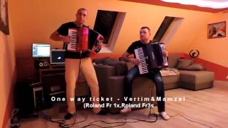 One Way Ticket - Vertim&Mamzel