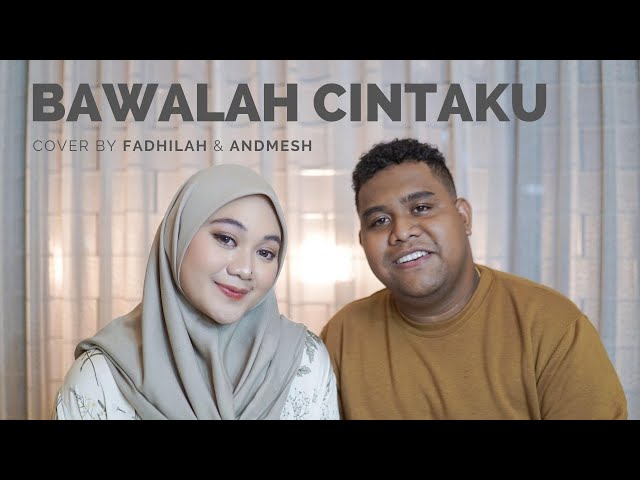 Bawalah Cintaku - Afgan ( Cover by Fadhilah & Andmesh ) class=