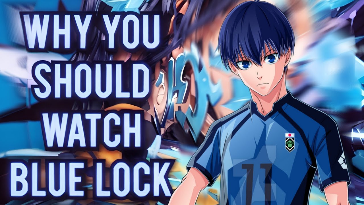 Why the Soccer Anime Blue Lock Is So Popular