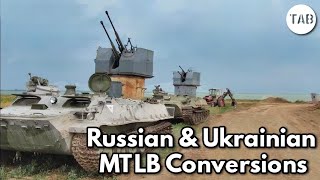 Russian & Ukrainian MT-LB Adaptations