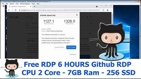 Free RDP 6 HOURS - Github RDP - CPU 2 Core - 7GB Ram - 256 SSD