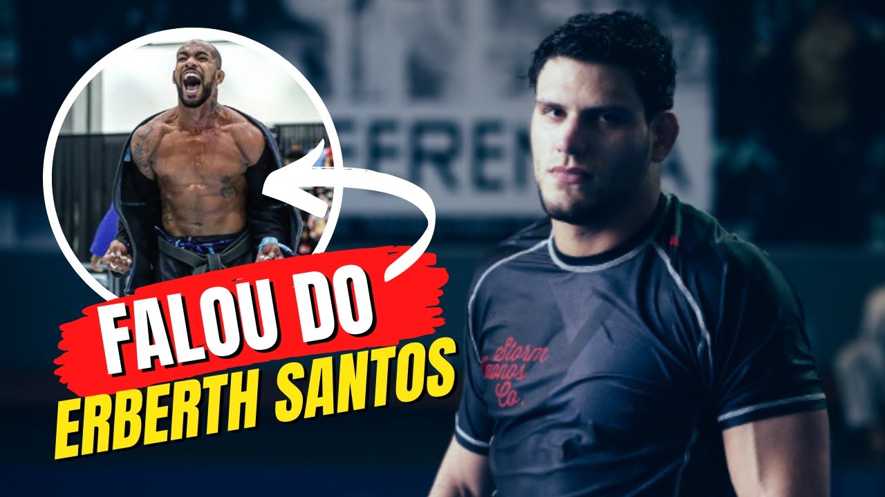 Erberth Santos Calls out Gordon Ryan – BJJ Fanatics