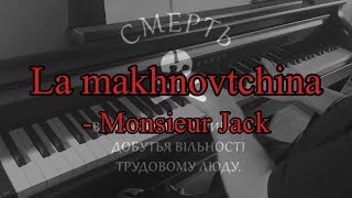 Video thumbnail of "Piano/Vocals: La Makhnovtchina"
