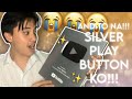 ANDITO NA SILVER PLAY BUTTON KO!! (BIRTHDAY SURPRISE!)