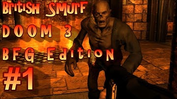 Doom 3 BFG Walkthrough Gameplay Part 1 On Alienware M18X