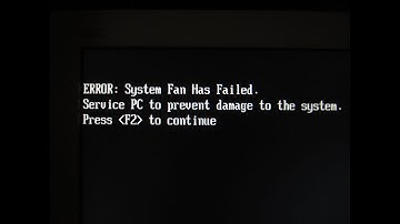 ERROR:  System fan has failed