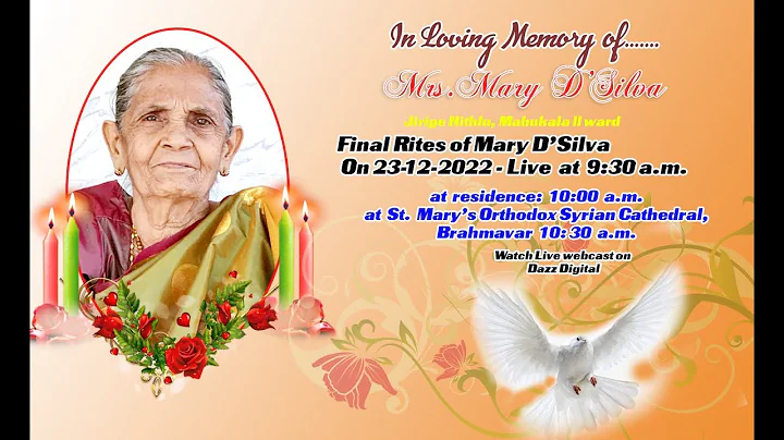 Final Rites of Mary D'Silva, (85 years) on 23-12-2...