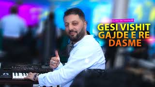 Gesi Vishit - Gajde e Re  Dasme # HIT  2023# (  audio )