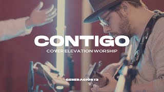 Generación 12 - Contigo (With You- Elevation Worship) - Español | Música Cristiana I Musica 2021 chords