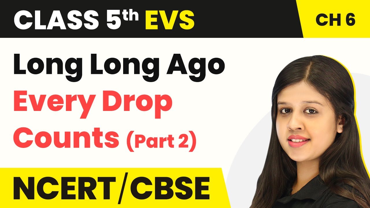 Customs Related to Water - Every Drop Counts (Part 2) | Class 5 EVS