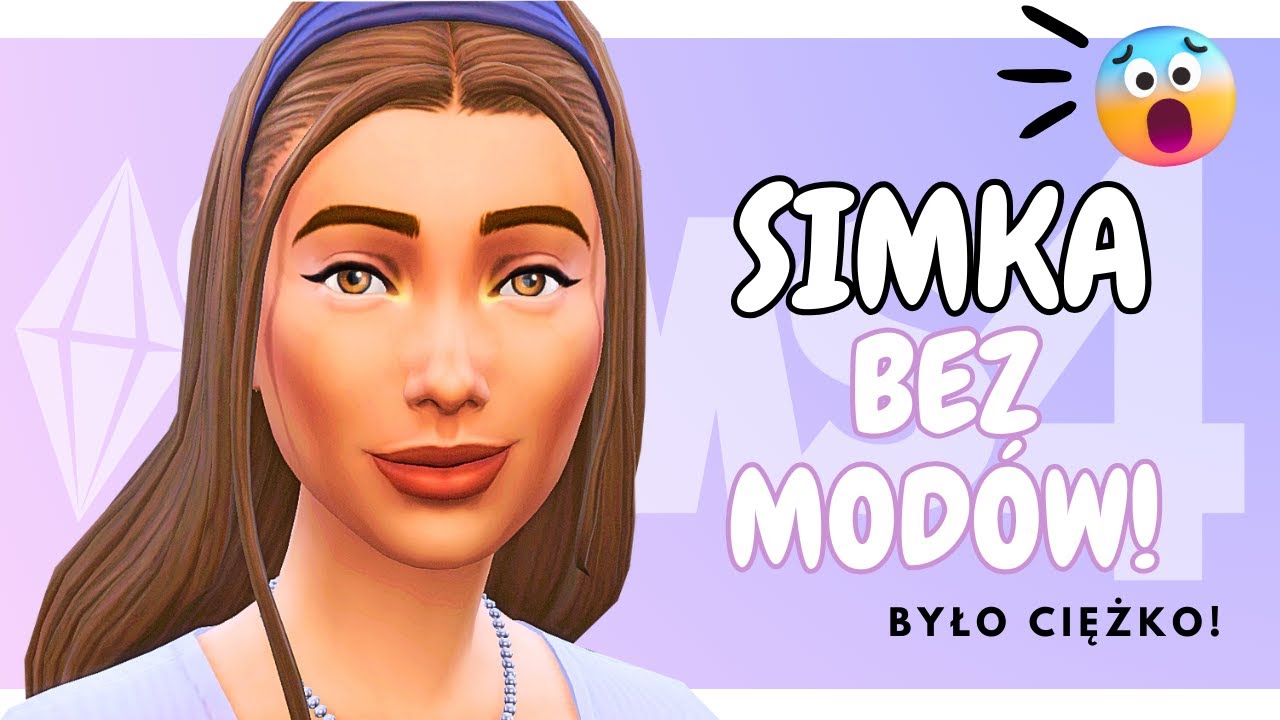 Ile Simka Jest W Ciazy W The Sims 4 SIMKA BEZ MODÓW w THE SIMS 4 😬 - YouTube