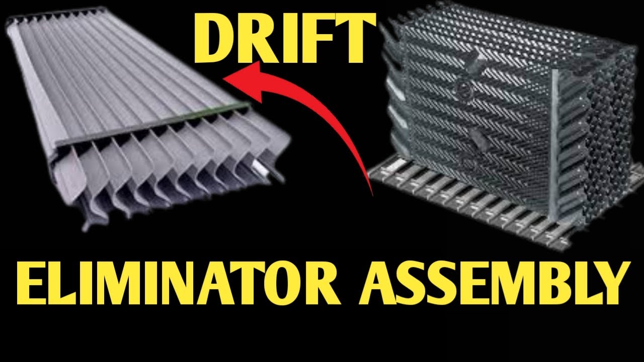 Drift Eliminator Assembly Cooling Tower What Is Drift Eliminator Drift Eliminator Assembly Cooling Tower What Is Drift Eliminator