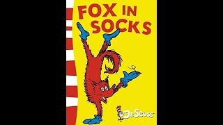 Storytime: Fox In Socks